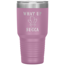 Load image into Gallery viewer, What Up Succa!, 30 oz Tumbler
