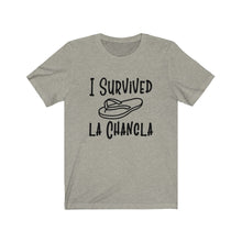 Load image into Gallery viewer, I Survived La Chancla, Unisex Tee
