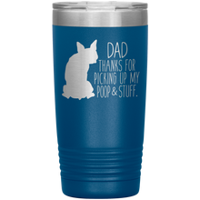 Load image into Gallery viewer, Boston Terrier Dad Thanks For Picking Up My Poop, 20oz Tumbler
