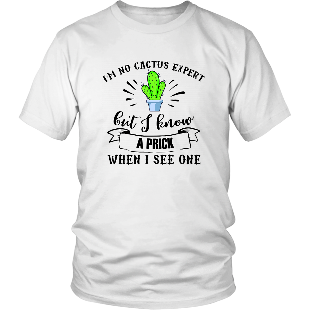 I'm No Cactus Expert, Unisex Tee