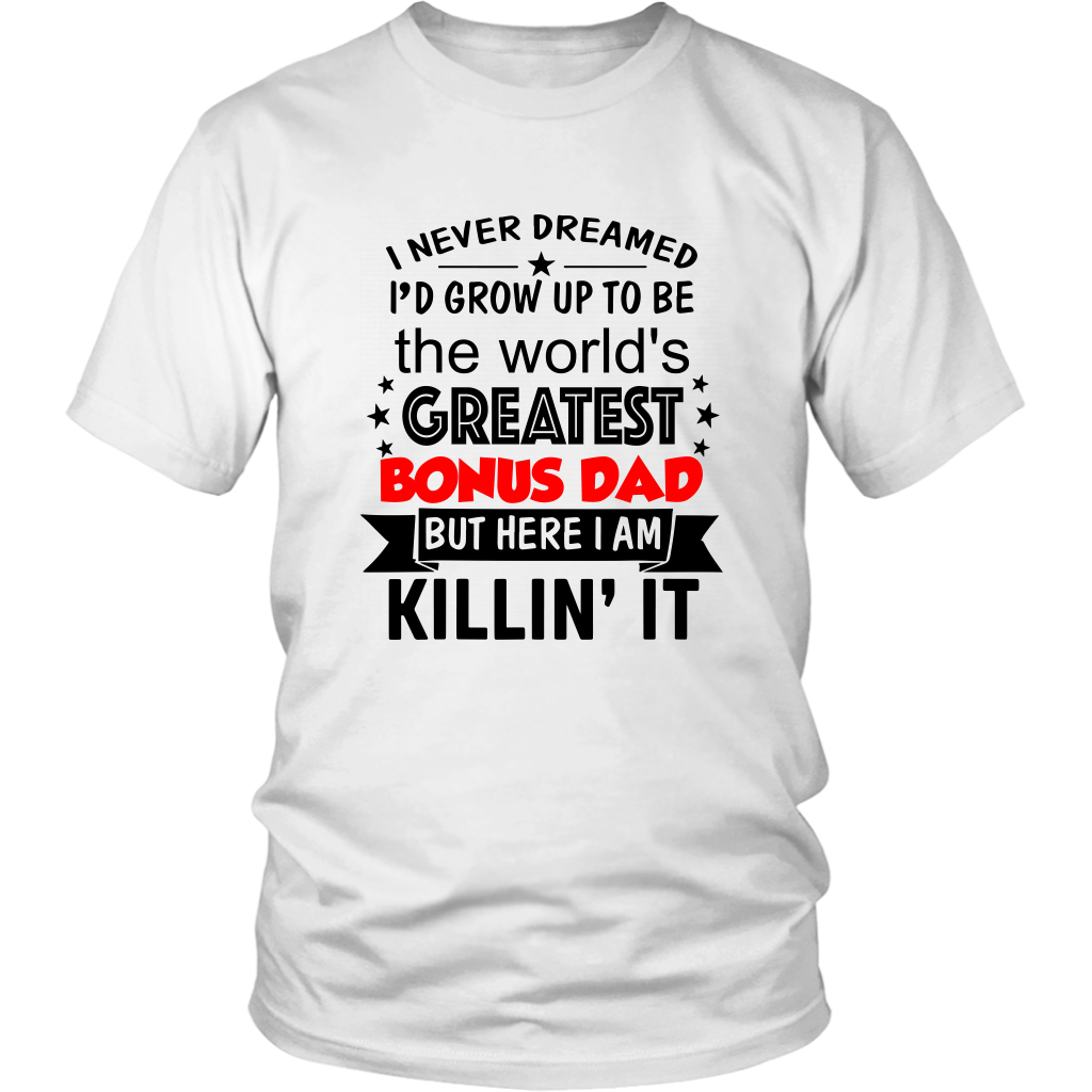 Greatest Bonus Dad, Unisex Tee