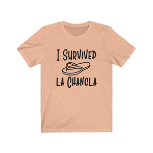 I Survived La Chancla, Unisex Tee