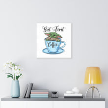 Load image into Gallery viewer, But First Coffee Green Baby, Canvas Wrap
