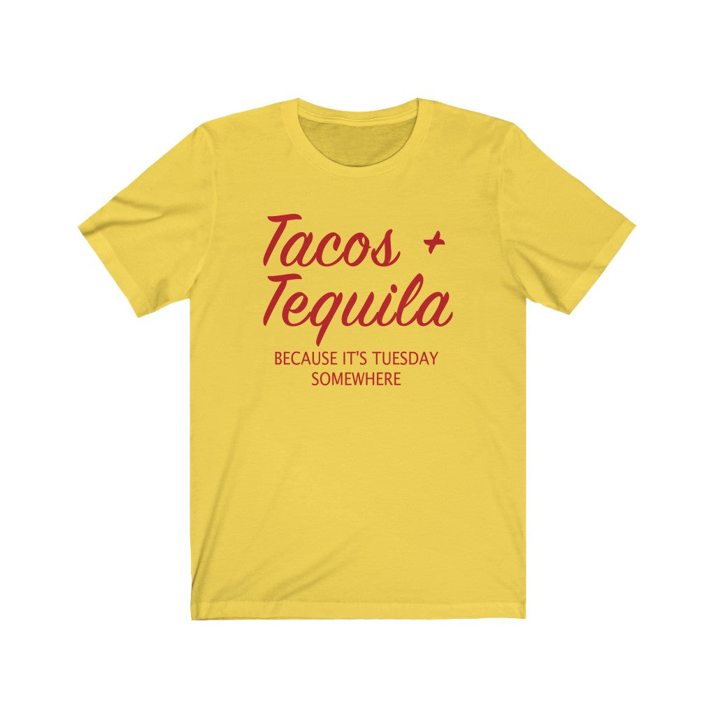 Tacos and Tequila Unisex Tee