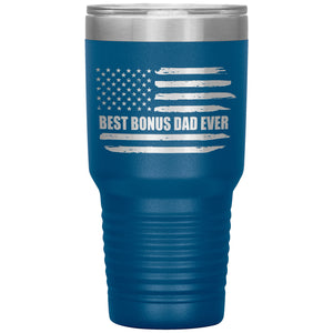 Best Bonus Dad Ever, Distressed Flag, 30oz Tumbler