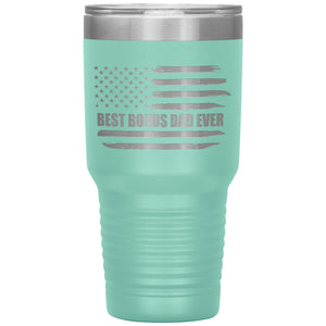 Best Bonus Dad Ever, Distressed Flag, 30oz Tumbler
