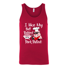 Load image into Gallery viewer, I Like My Butt Rubbed and My Pork Pulled, Men&#39;s Triblend, Unisex Tee, Unisex Tank
