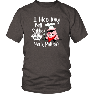 I Like My Butt Rubbed and My Pork Pulled, Men's Triblend, Unisex Tee, Unisex Tank