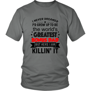 Greatest Bonus Dad, Unisex Tee