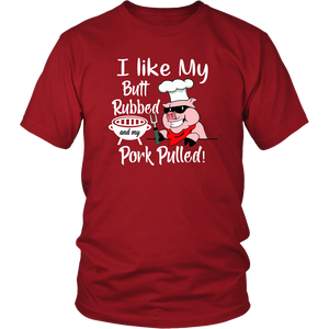 I Like My Butt Rubbed and My Pork Pulled, Men's Triblend, Unisex Tee, Unisex Tank
