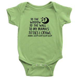 To The Window To The Wall Onesie