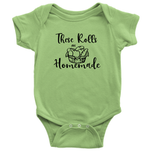 Load image into Gallery viewer, These Rolls are Homemade, Onesie
