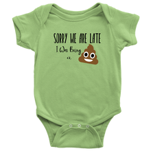 Load image into Gallery viewer, Sorry We are Late, Onesie
