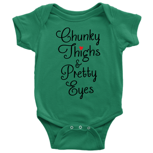 Chunky Thighs & Pretty Eyes, Onesie