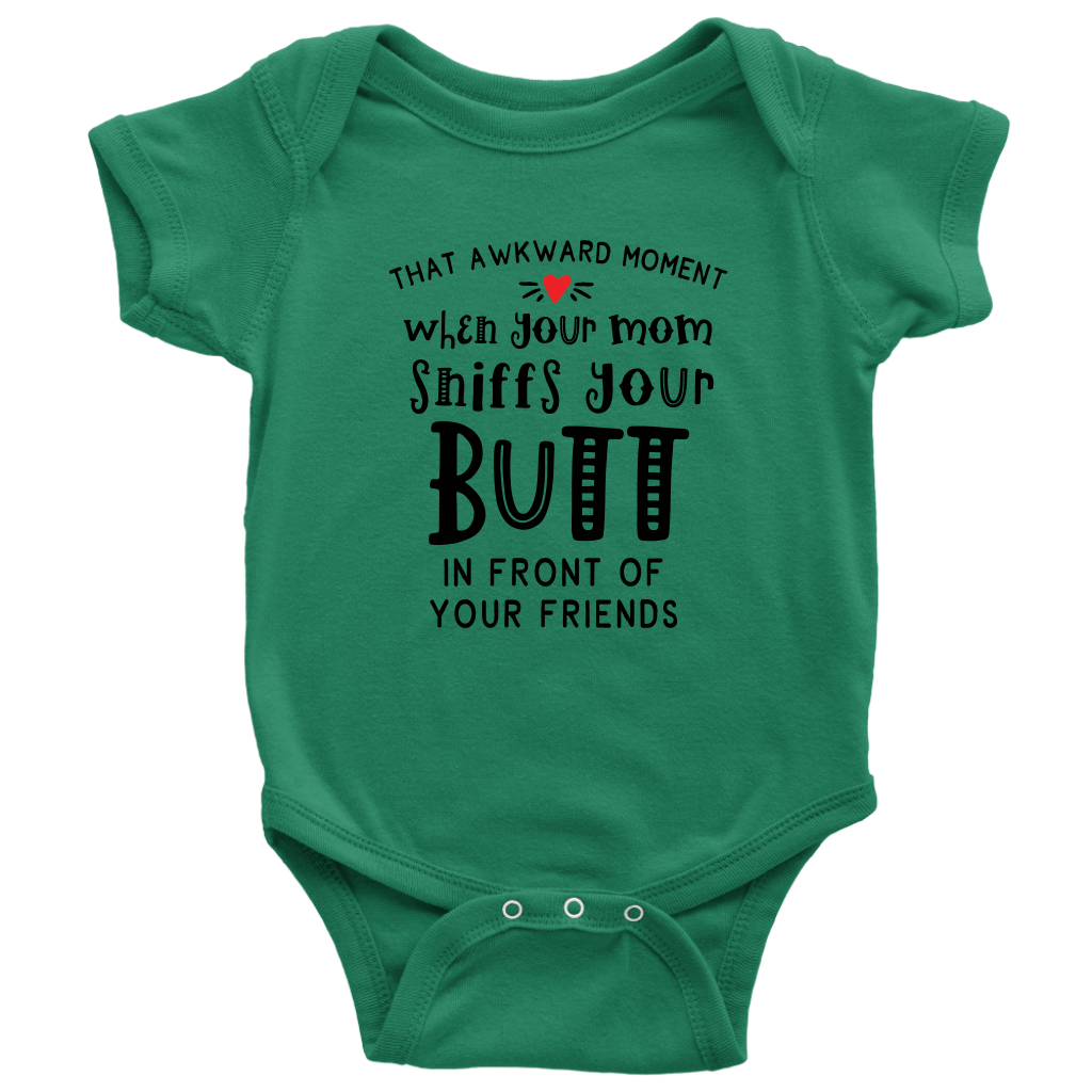 The Awkward Moment Your Mom Sniffs Your Butt, Onesie