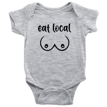 Load image into Gallery viewer, Eat Local, Onesie
