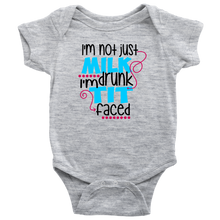 Load image into Gallery viewer, I&#39;m Not Just Drunk, I&#39;m Milk Drunk, Onesie
