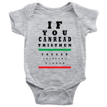Load image into Gallery viewer, If You Can Read This, Onesie

