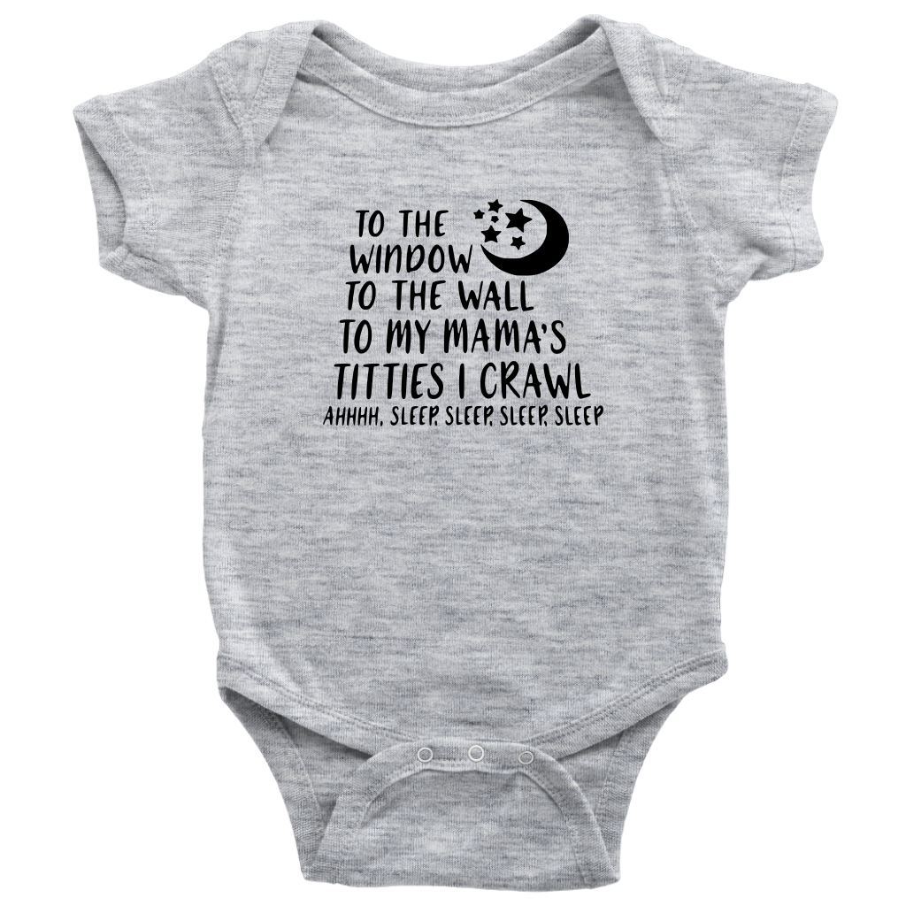 To The Window To The Wall Onesie