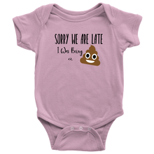 Load image into Gallery viewer, Sorry We are Late, Onesie
