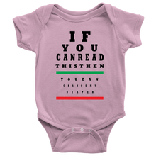 Load image into Gallery viewer, If You Can Read This, Onesie
