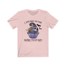 Load image into Gallery viewer, I Just Bakes You Some Shuthe Fucupcakes Unisex Tee
