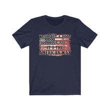 Load image into Gallery viewer, We&#39;ll Put a Boot in Your Ass, It&#39;s the American Way, Unisex Tee
