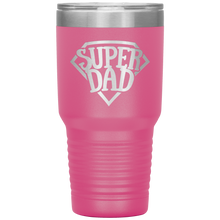 Load image into Gallery viewer, Super Dad 30oz Tumbler, Fathers Days
