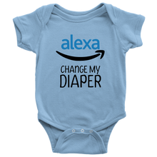 Load image into Gallery viewer, Alexa Change My Diaper, Onesie
