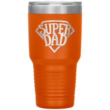 Load image into Gallery viewer, Super Dad 30oz Tumbler, Fathers Days
