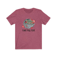 Load image into Gallery viewer, Love You, I Do! Green Baby, Valentine&#39;s Unisex Tee
