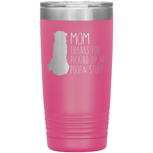 Rottweiler, Mom Thanks For Picking Up My Poop, 20oz Tumbler