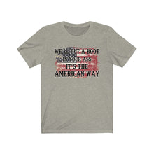 Load image into Gallery viewer, We&#39;ll Put a Boot in Your Ass, It&#39;s the American Way, Unisex Tee
