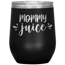 Load image into Gallery viewer, Mommy Juice, Wine Tumbler

