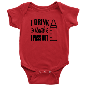 I Drink Until I Pass Out, Onesie