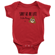 Load image into Gallery viewer, Sorry We are Late, Onesie
