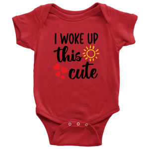I Woke Up This Cute, Onesie