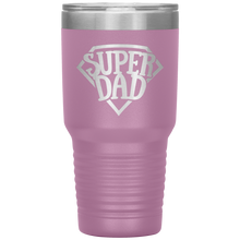 Load image into Gallery viewer, Super Dad 30oz Tumbler, Fathers Days
