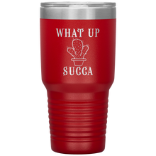 Load image into Gallery viewer, What Up Succa!, 30 oz Tumbler
