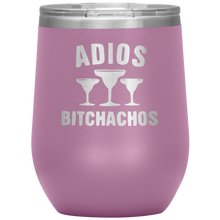 Load image into Gallery viewer, Adios Bitchachos, WineTumbler
