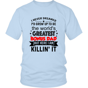Greatest Bonus Dad, Unisex Tee