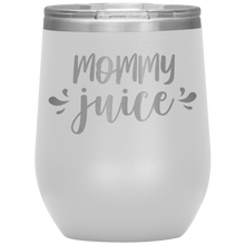 Load image into Gallery viewer, Mommy Juice, Wine Tumbler
