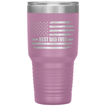 Load image into Gallery viewer, Best Dad Ever, Distressed Flag, 30oz Tumbler
