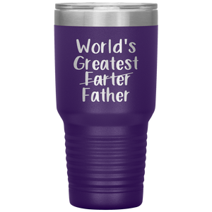 World's Greatest Farter Father, 30oz Tumbler