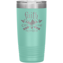 Load image into Gallery viewer, Faith Can Move Mountains, 20oz Tumbler
