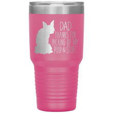Load image into Gallery viewer, Boston Terrier, Dad Thanks For Picking Up My Poop, 30oz Tumbler
