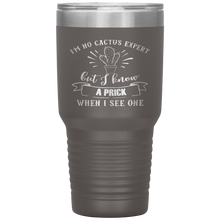 Load image into Gallery viewer, I&#39;m No Cactus Expert, 30oz Tumbler
