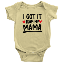 Load image into Gallery viewer, I Got It From My Mama, Onesie
