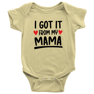 I Got It From My Mama, Onesie