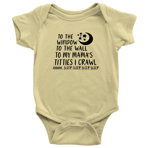 To The Window To The Wall Onesie